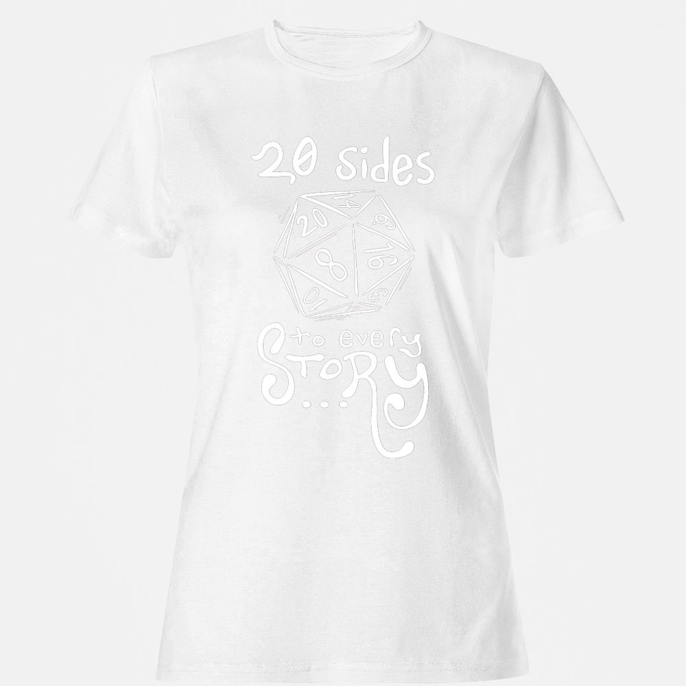 20 Sides to Every Story Women's T-Shirt - White - 16