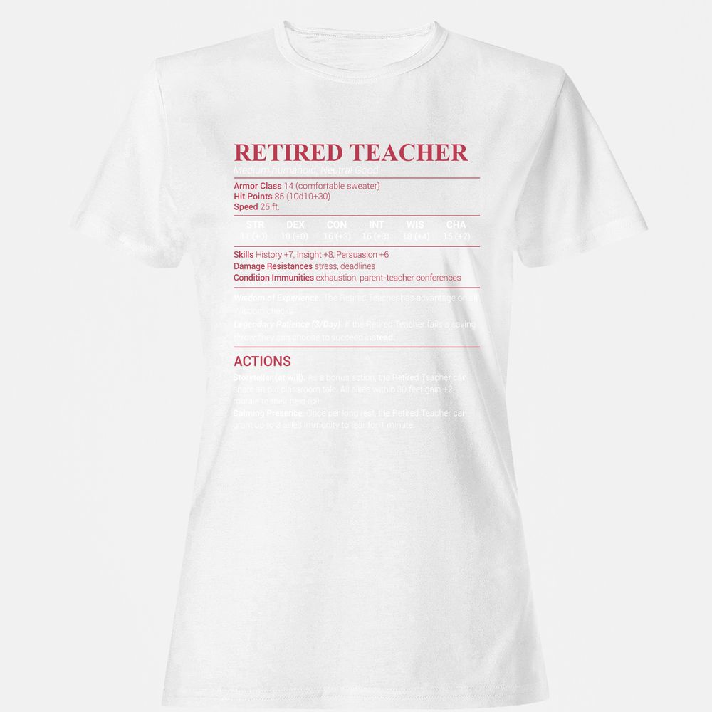 Retired Teacher Women's T-Shirt - White - 16