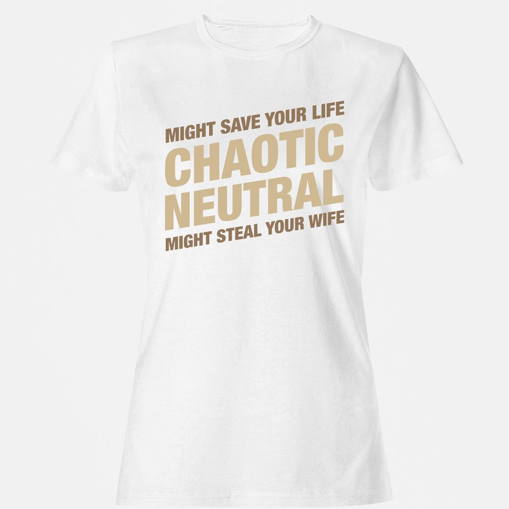 Might Save Your Life Might Steal Your Wife Women's T-Shirt - White - 16
