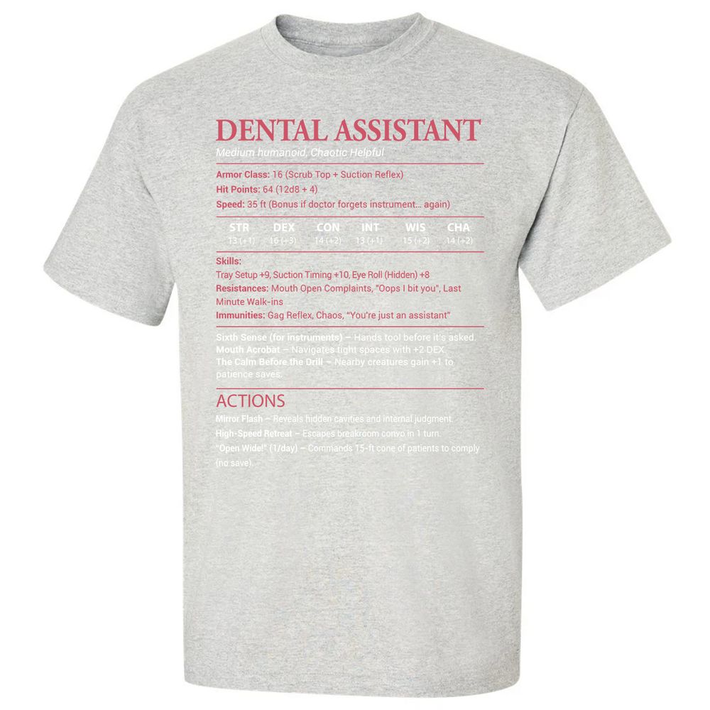 Dental Assistant Classic Unisex T-Shirt - Ash - 2