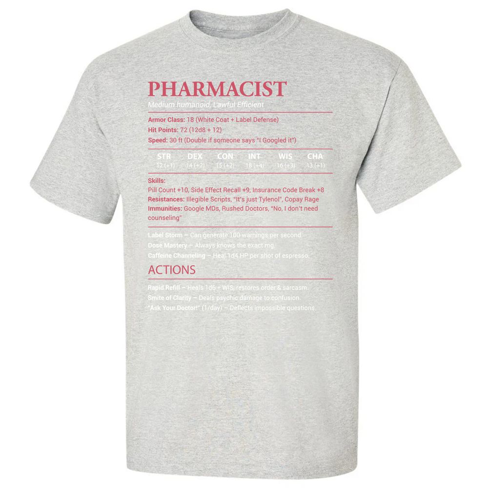 Pharmacist Stats Classic Unisex T-Shirt - Ash - 2