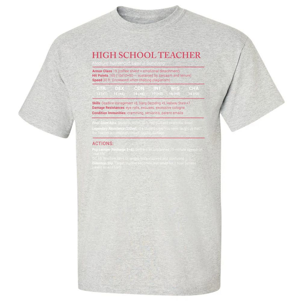 High School Teacher Stats Classic Unisex T-Shirt - Ash - 2