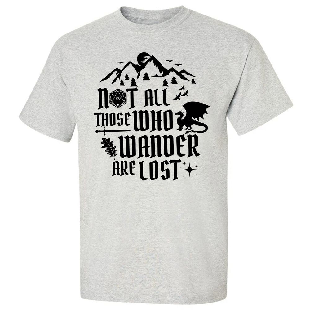 Not All Those Who Wander Are Lost Classic Unisex T-Shirt - Ash - 2