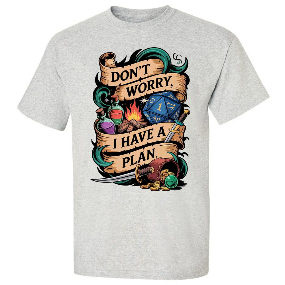 Don't Worry I Have A Plan Classic Unisex T-Shirt - Ash - 2
