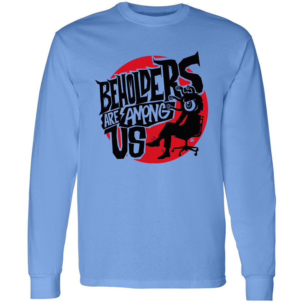 Beholders Are Among Us Long Sleeve T-Shirt - Carolina Blue - 2