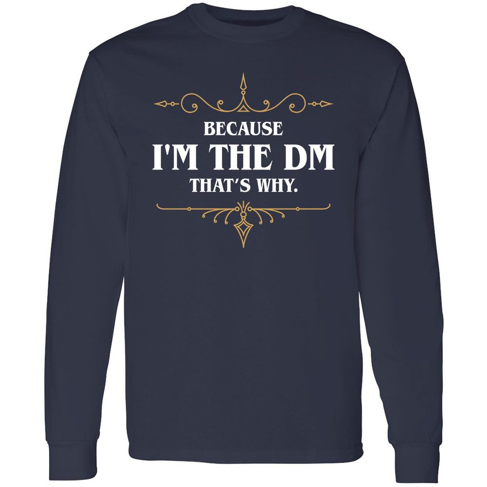 Because I'm the Master That's Why - Navy - 2