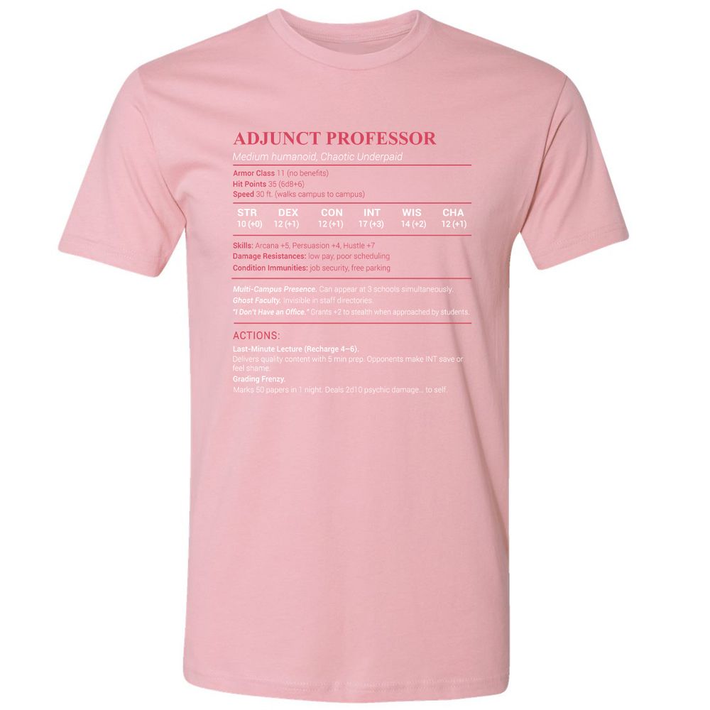 Adjunct Professor Stats Premium Unisex T-Shirt - Light Pink - 3