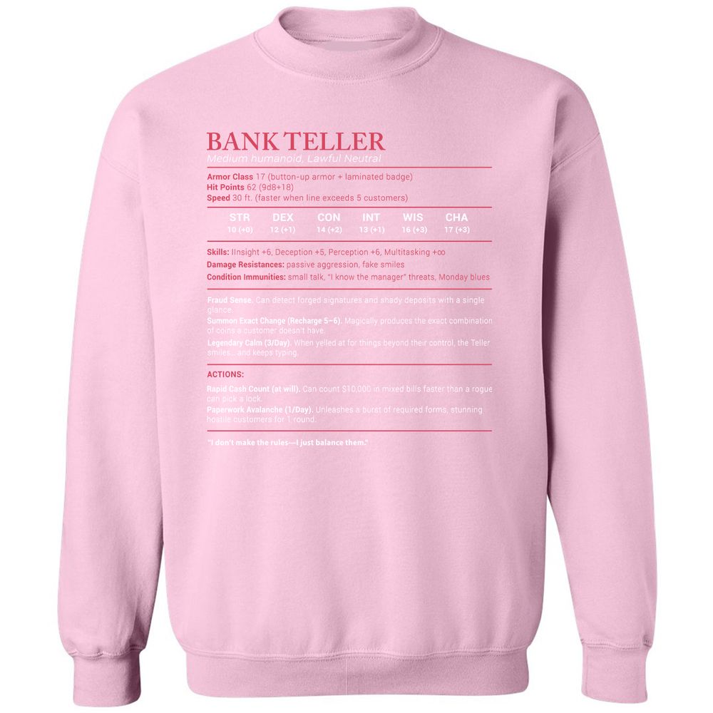 Bank Teller Stats Classic Unisex Sweatshirt - Light Pink - 3