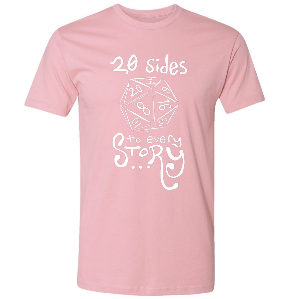 20 Sides to Every Story Premium Unisex T-Shirt - Light Pink - 3