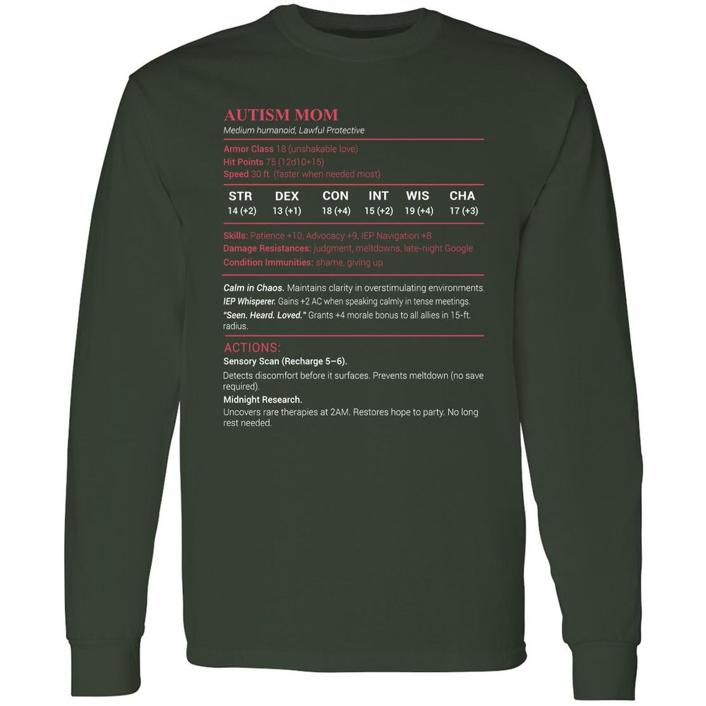 Autism Mom Stats Long Sleeve T-Shirt - Forest Green - 4