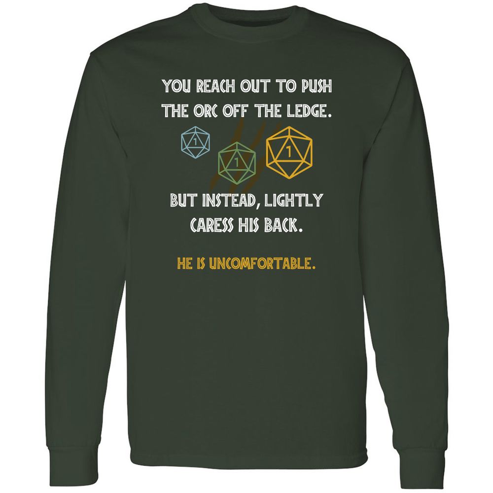 YOU REACH OUT TO PUSH Long Sleeve T-Shirt - Forest Green - 4