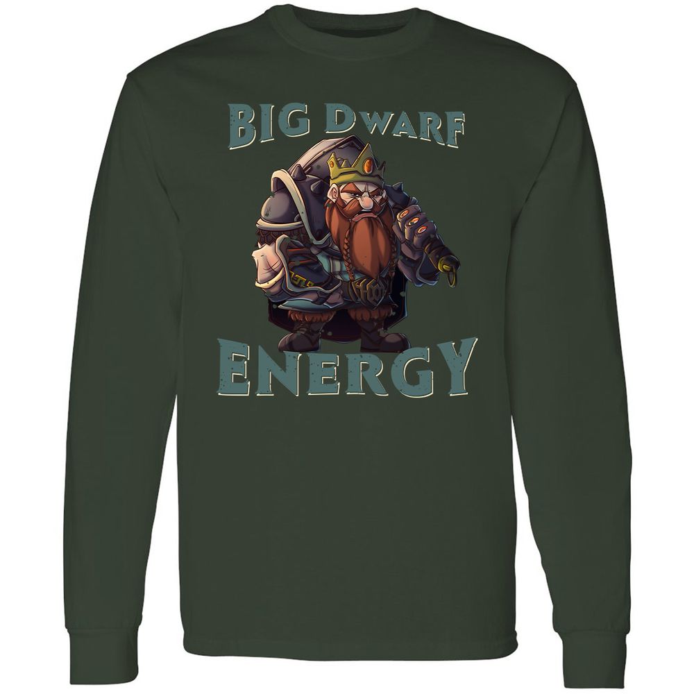 Big Dwarf Energy Long Sleeve T-Shirt - Forest Green - 4