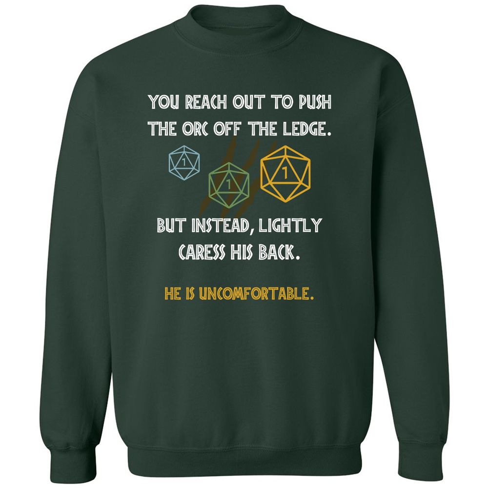 YOU REACH OUT TO PUSH Classic Unisex Sweatshirt - Forest Green - 4