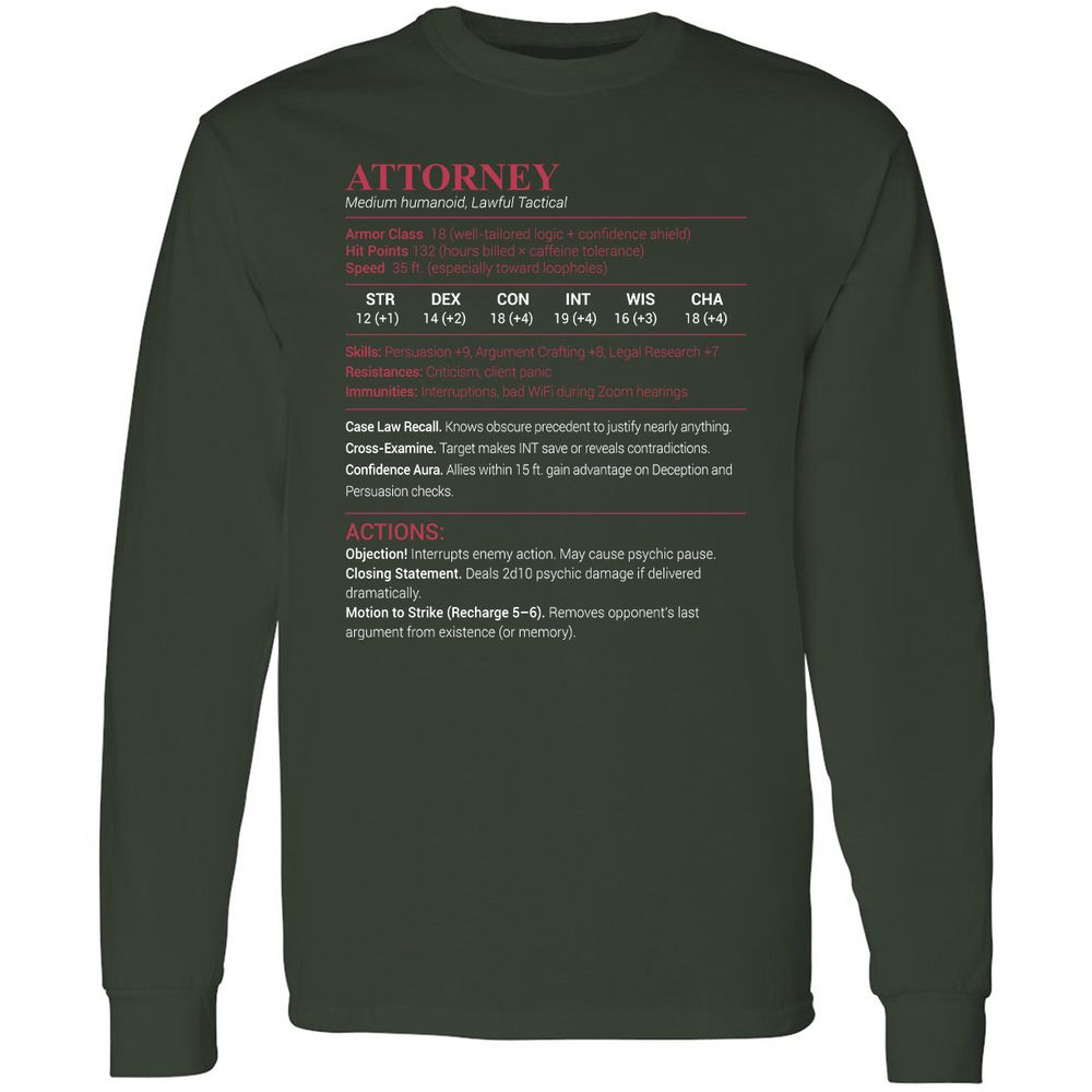 Attorney Stats Long Sleeve T-Shirt - Forest Green - 4