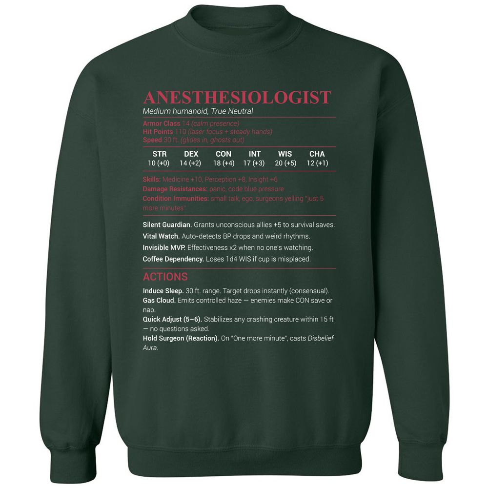 Anesthesiologist Stats Classic Unisex Sweatshirt - Forest Green - 4