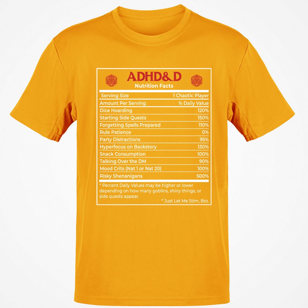 ADHD&D Nutrition Facts Classic Unisex T-Shirt - Gold - 4
