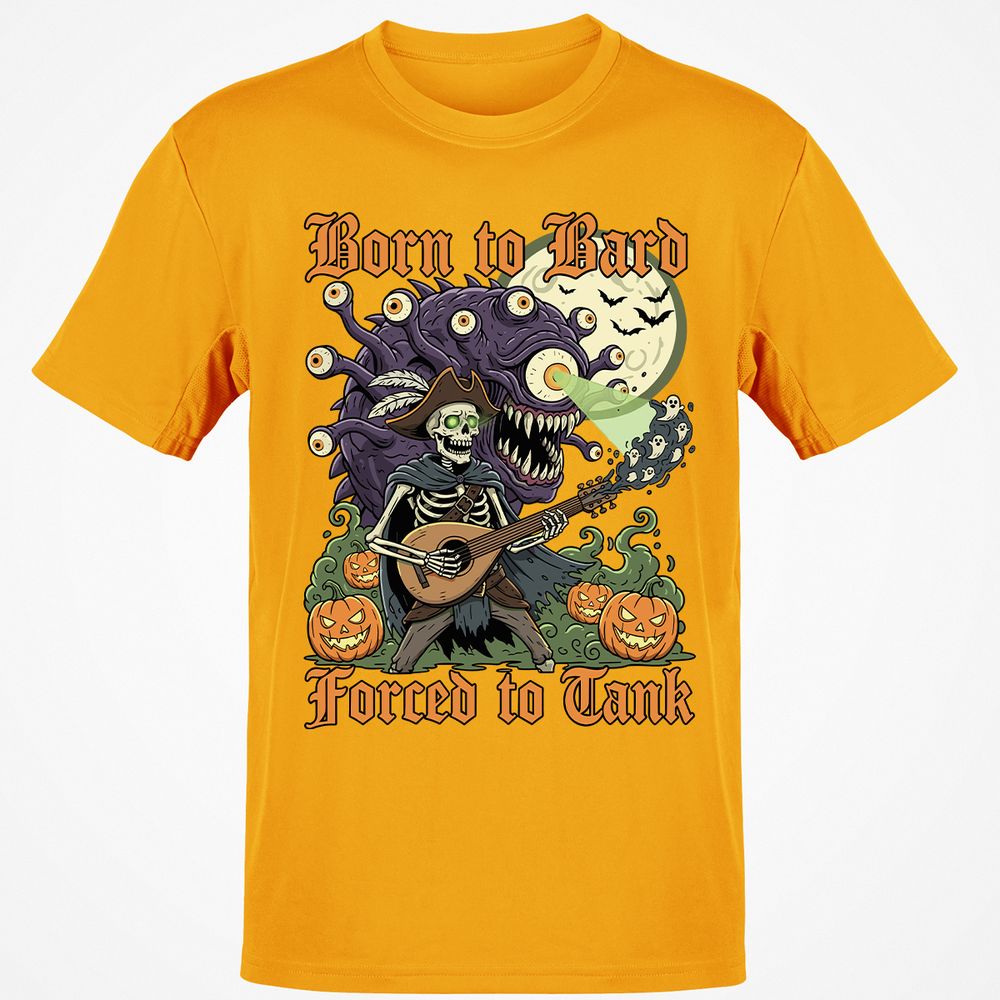 Born to Bard – Forced to Tank Classic Unisex T-Shirt - Gold - 4