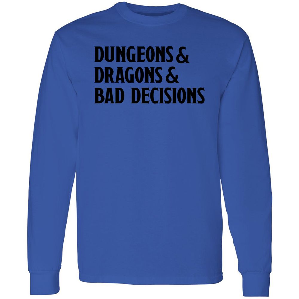 Bad Decisions Long Sleeve T-Shirt - Royal - 4