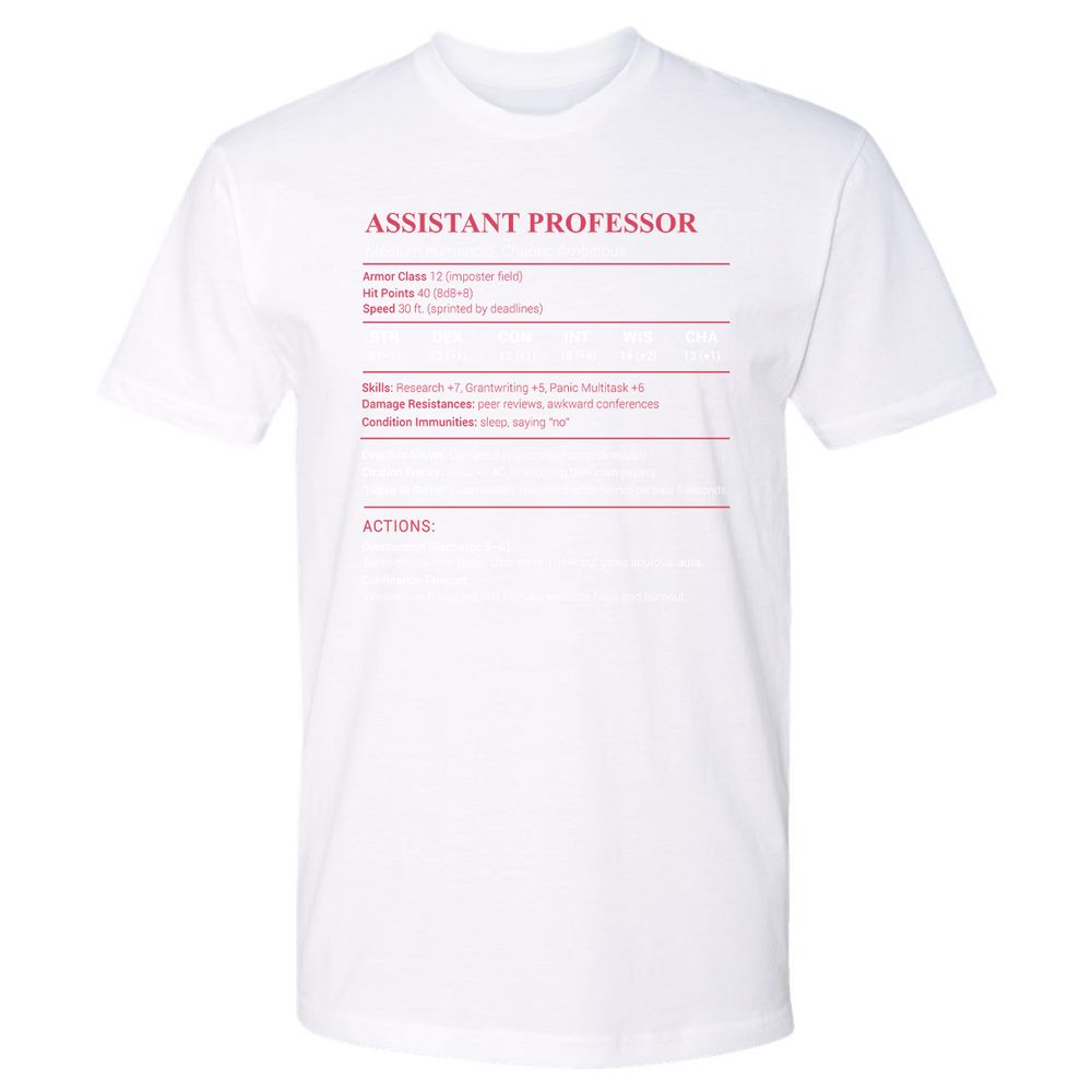 Assistant Professor Stats Premium Unisex T-Shirt - White - 4