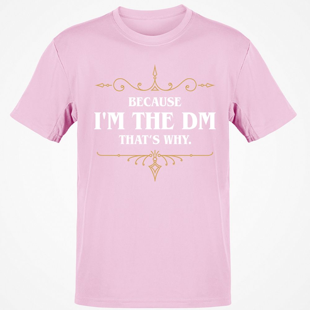 Because I'm the Master That's Why T-Shirt - Light Pink - 5