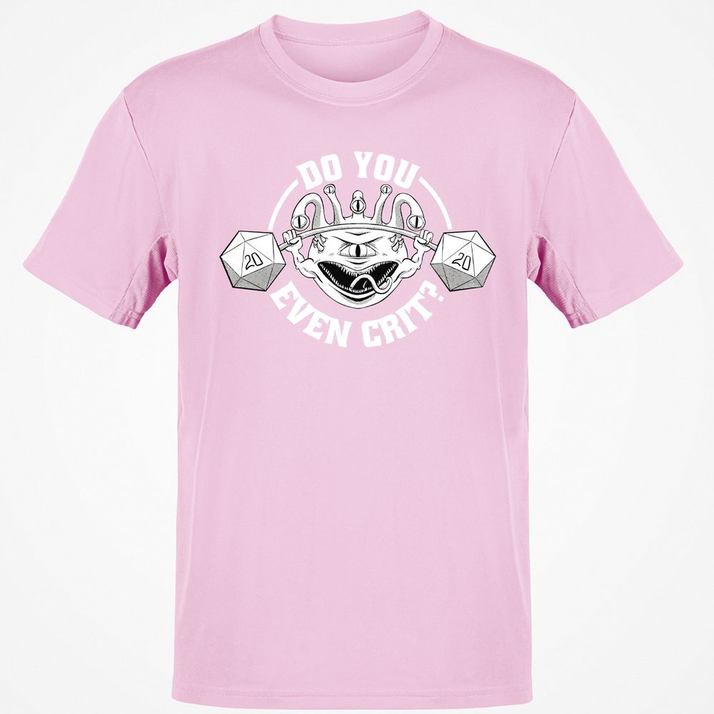 Do You Even Crit Classic Unisex T-Shirt - Light Pink - 5