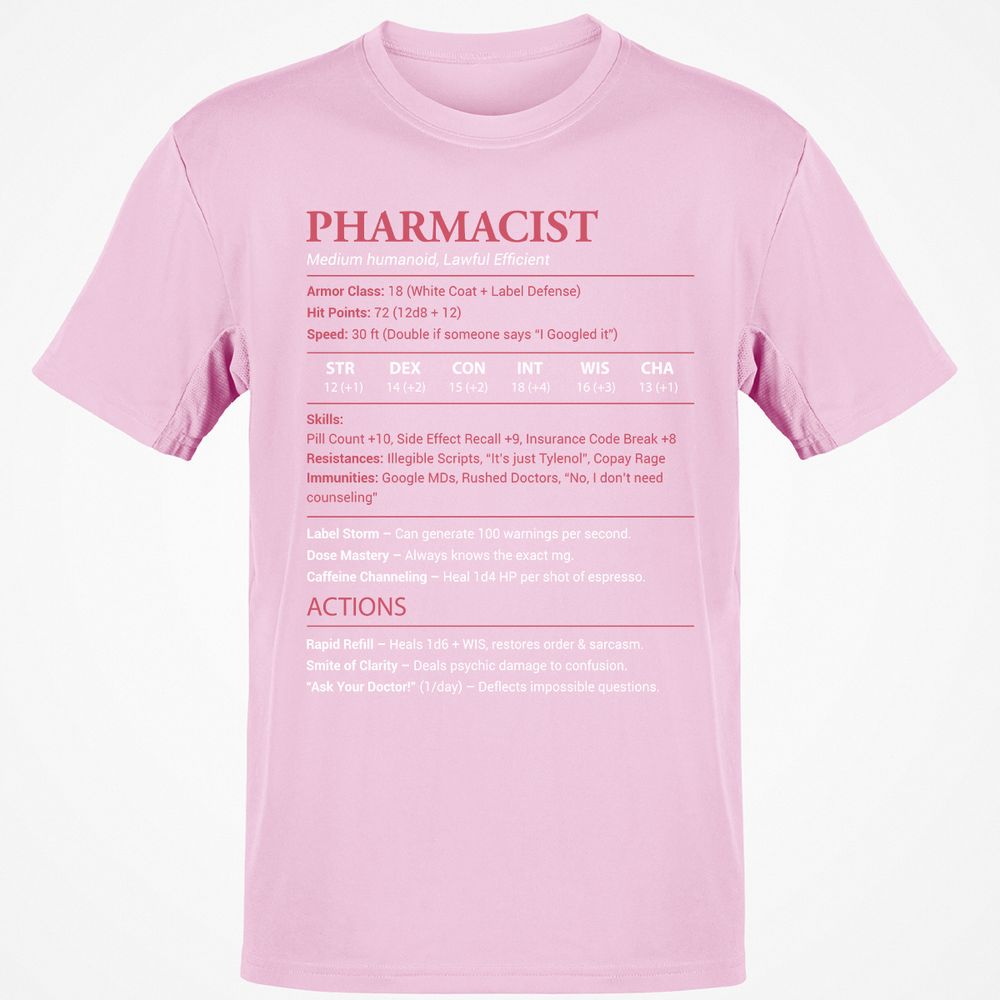 Pharmacist Stats Classic Unisex T-Shirt - Light Pink - 5