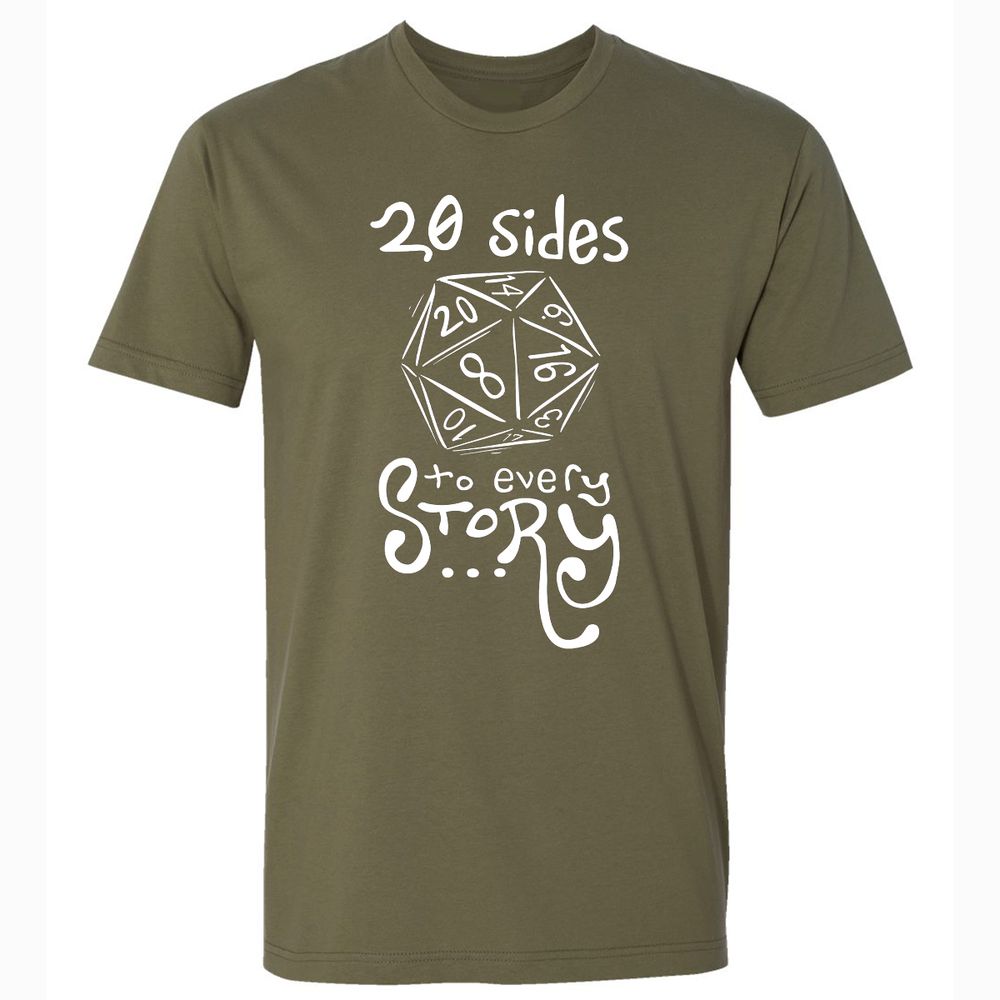 20 Sides to Every Story Premium Unisex T-Shirt - Military Green - 5