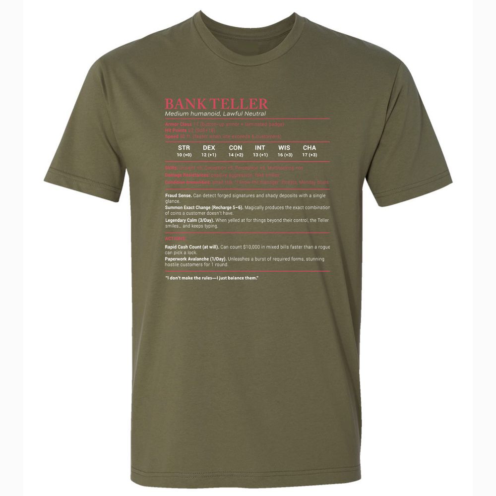 Bank Teller Stats Premium Unisex T-Shirt - Military Green - 5