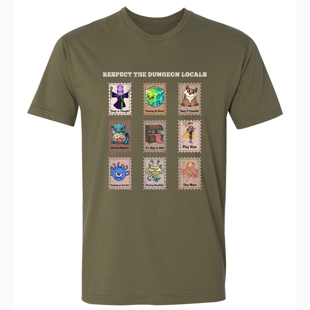 RESPECT THE DUNGEON LOCALS - Military Green - 5