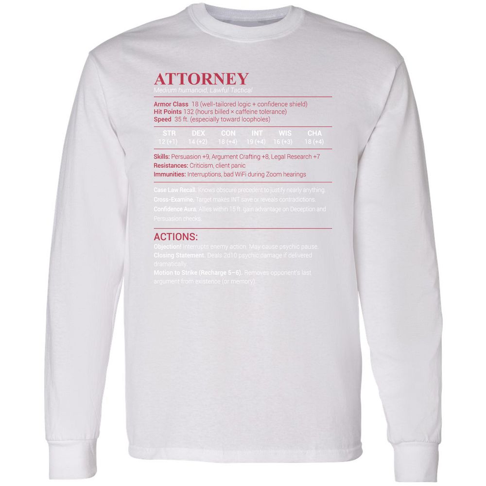 Attorney Stats Long Sleeve T-Shirt - White - 5