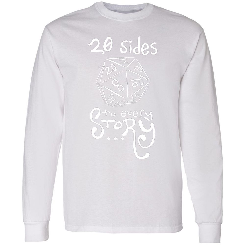 20 Sides to Every Story Long Sleeve T-Shirt - White - 5