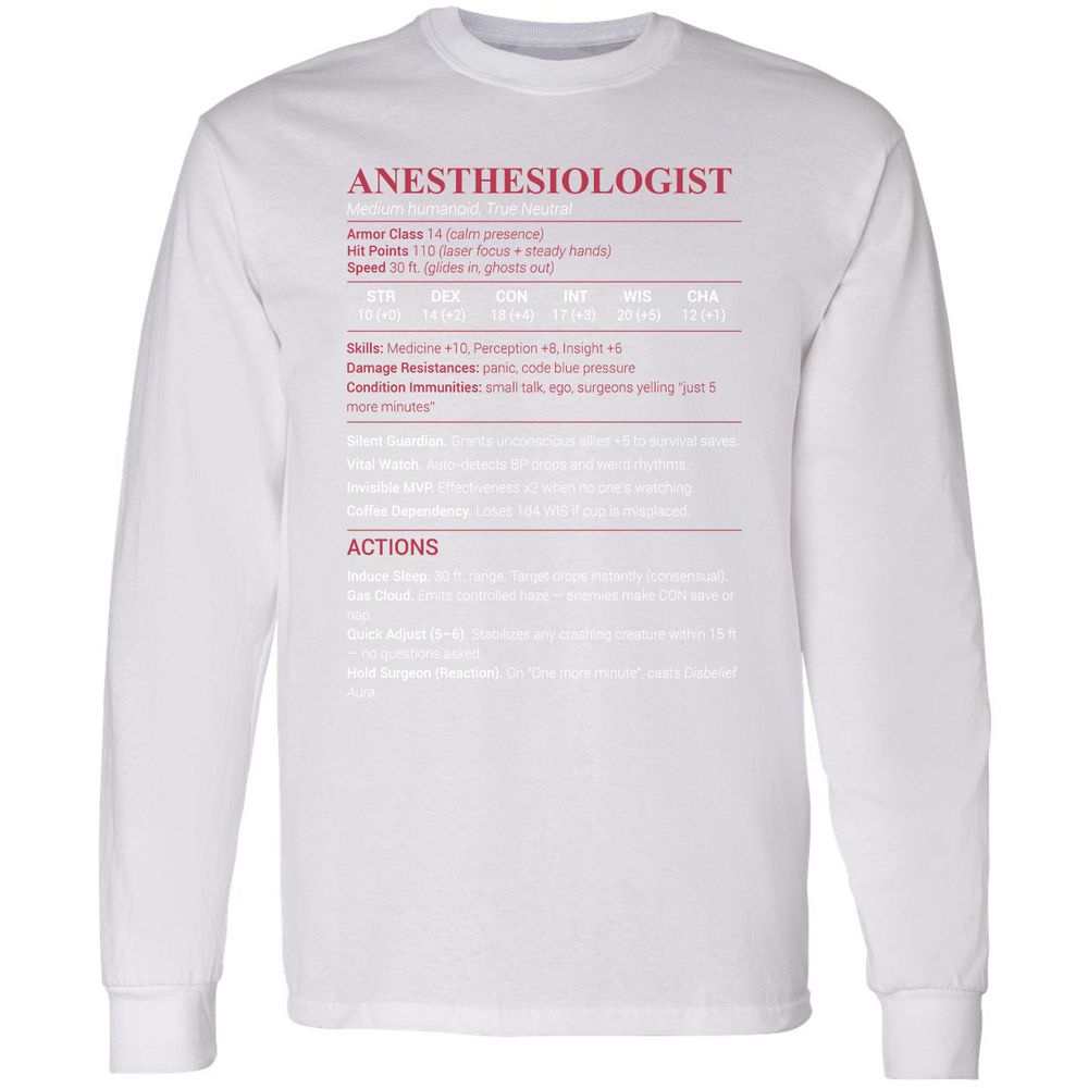 Anesthesiologist Stats Long Sleeve T-Shirt - White - 5