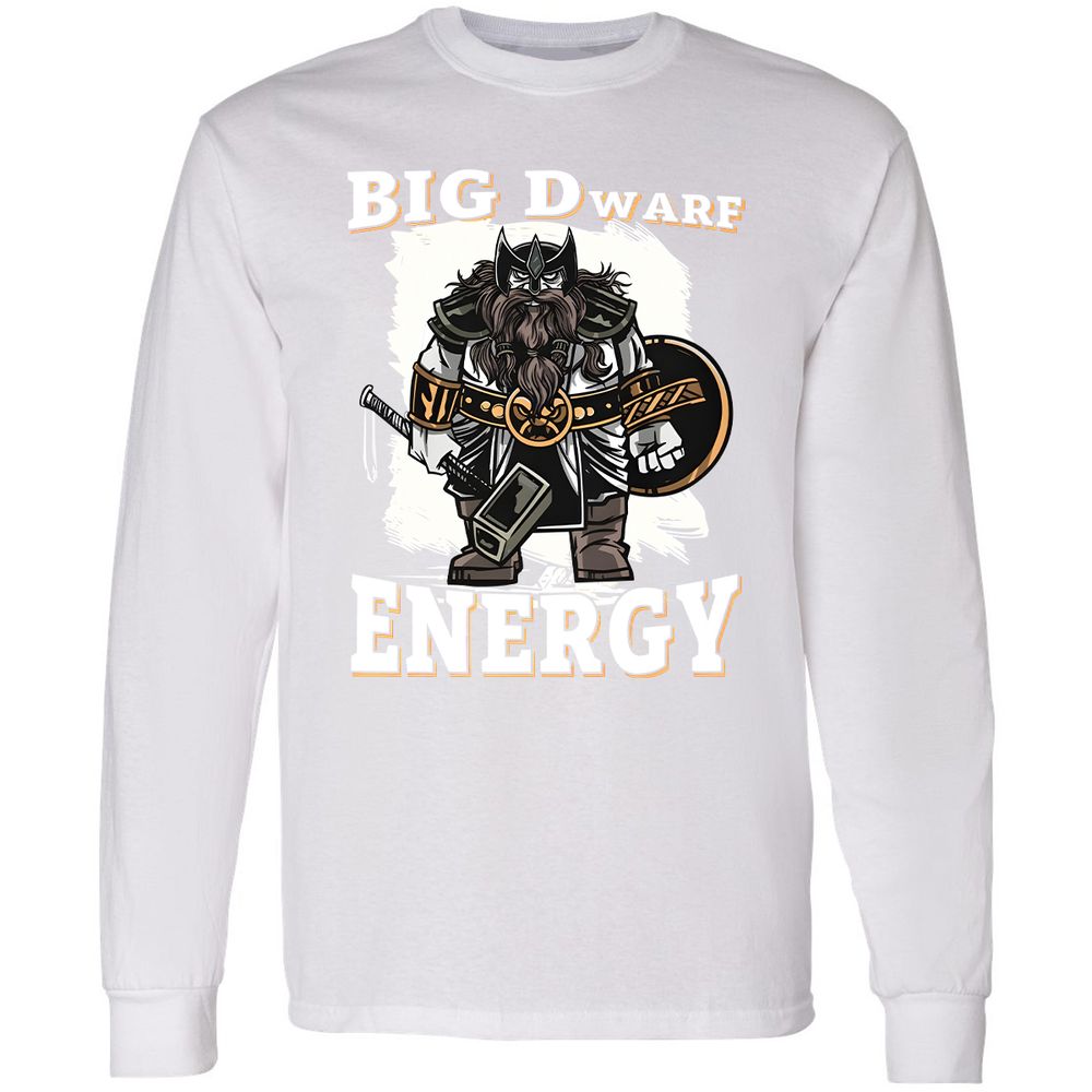 Big Dwarf Energy Long Sleeve T-Shirt - White - 5