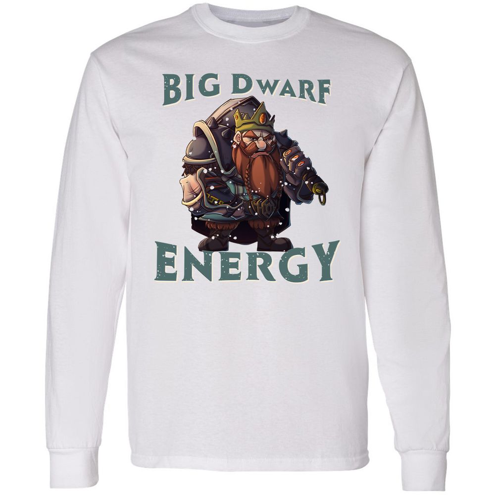 Big Dwarf Energy Long Sleeve T-Shirt - White - 5