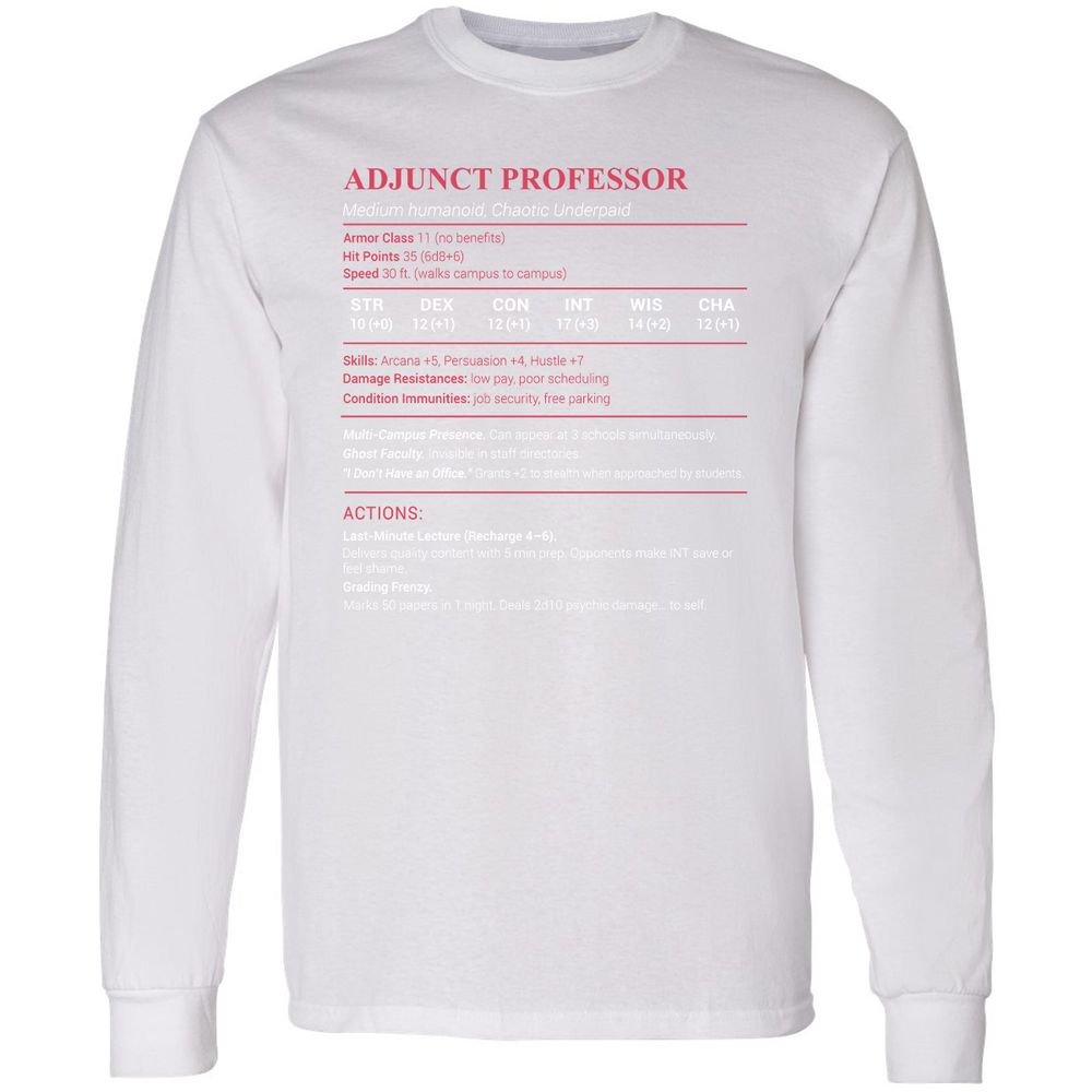 Adjunct Professor Stats Long Sleeve T-Shirt - White - 5