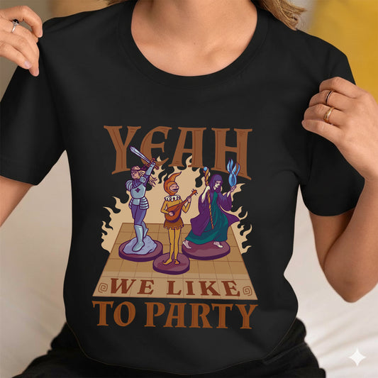 Yeah We Like to Party Classic Unisex T-Shirt