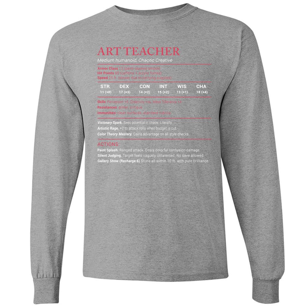 Art Teacher Stats Long Sleeve T-Shirt - Graphite Heather - 6