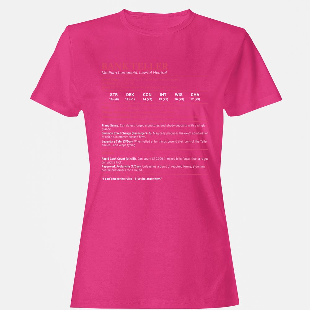 Bank Teller Stats Women's T-Shirt - Heliconia - 6