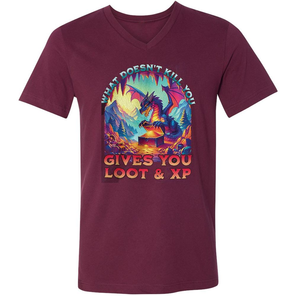 What Doesn't Kill You Give You Loot & XP Unisex V-Neck T-Shirt - Maroon - 6