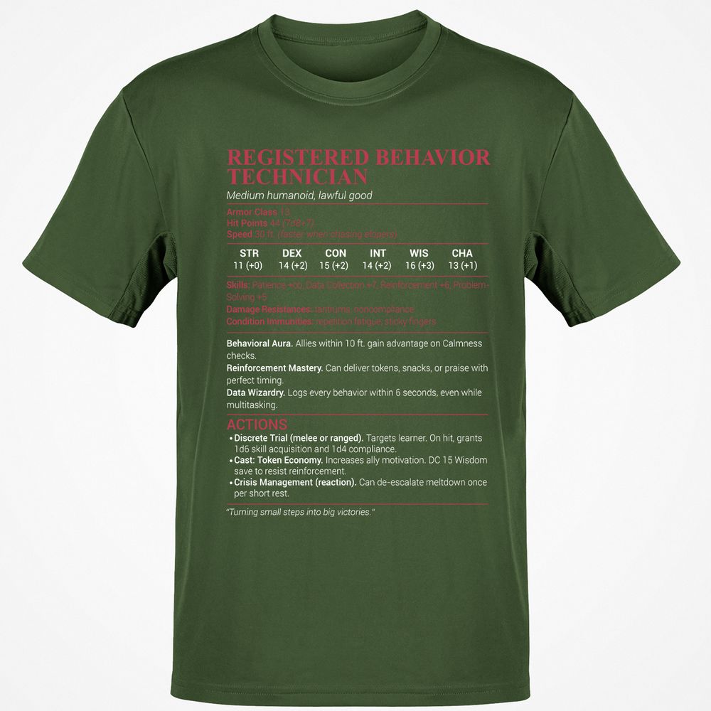 Registered Behavior Technician RBT Classic Unisex T-Shirt - Military Green - 6