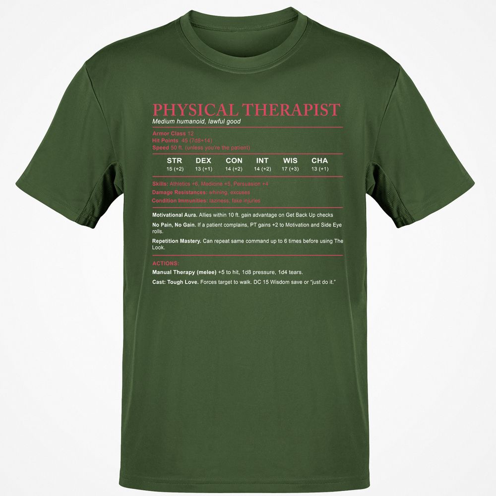 Physical Therapist Stats Classic Unisex T-Shirt - Military Green - 6