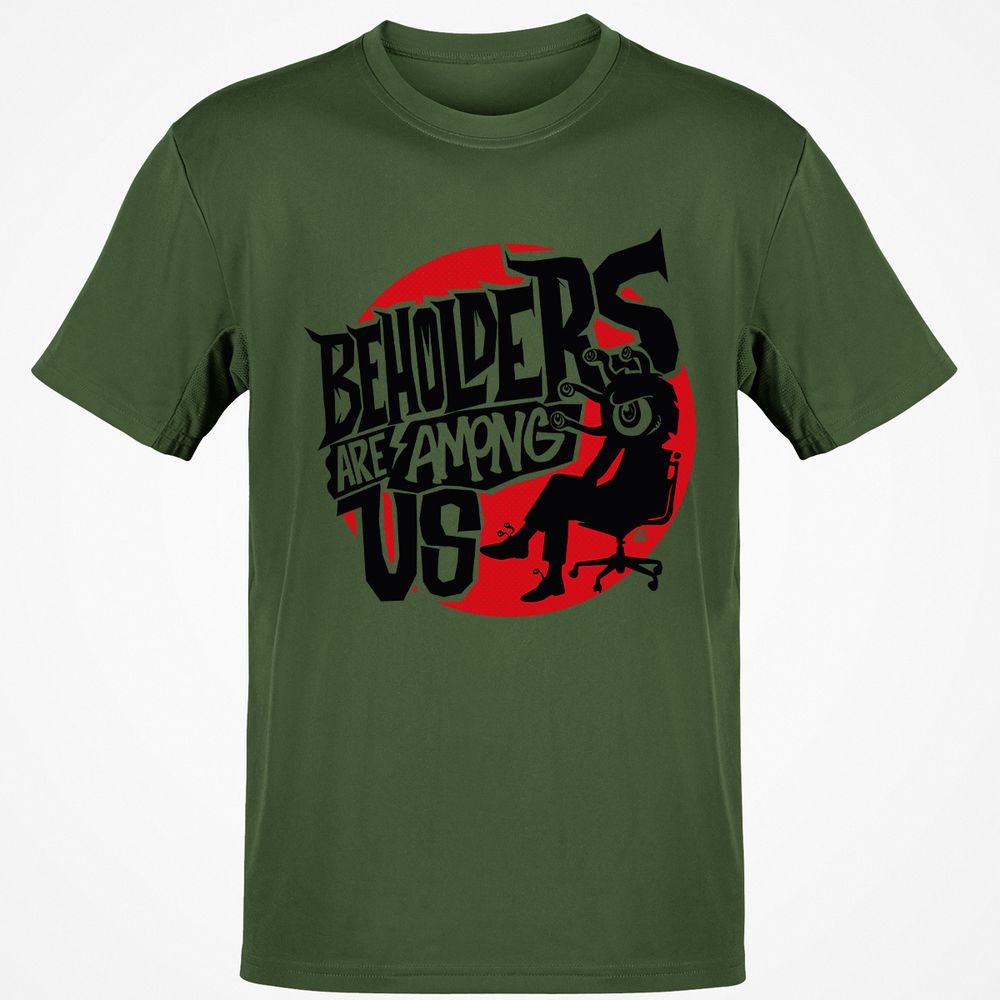 Beholders Are Among Us Classic Unisex T-Shirt - Military Green - 6