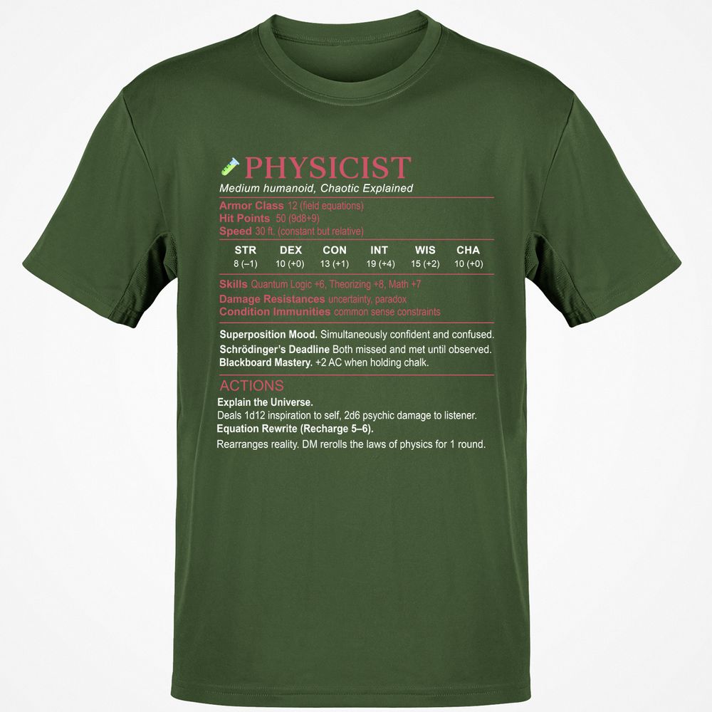 Physicist Stats Classic Unisex T-Shirt - Military Green - 6
