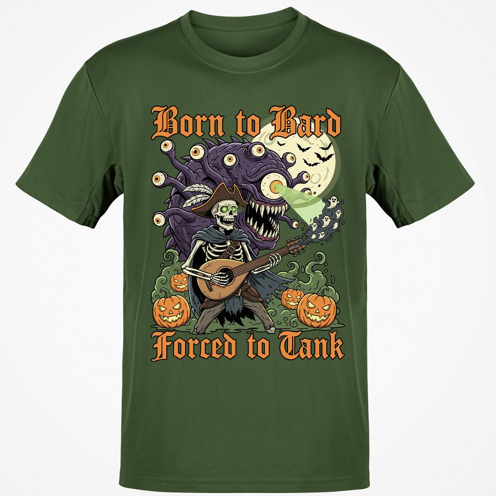 Born to Bard – Forced to Tank Classic Unisex T-Shirt - Military Green - 6