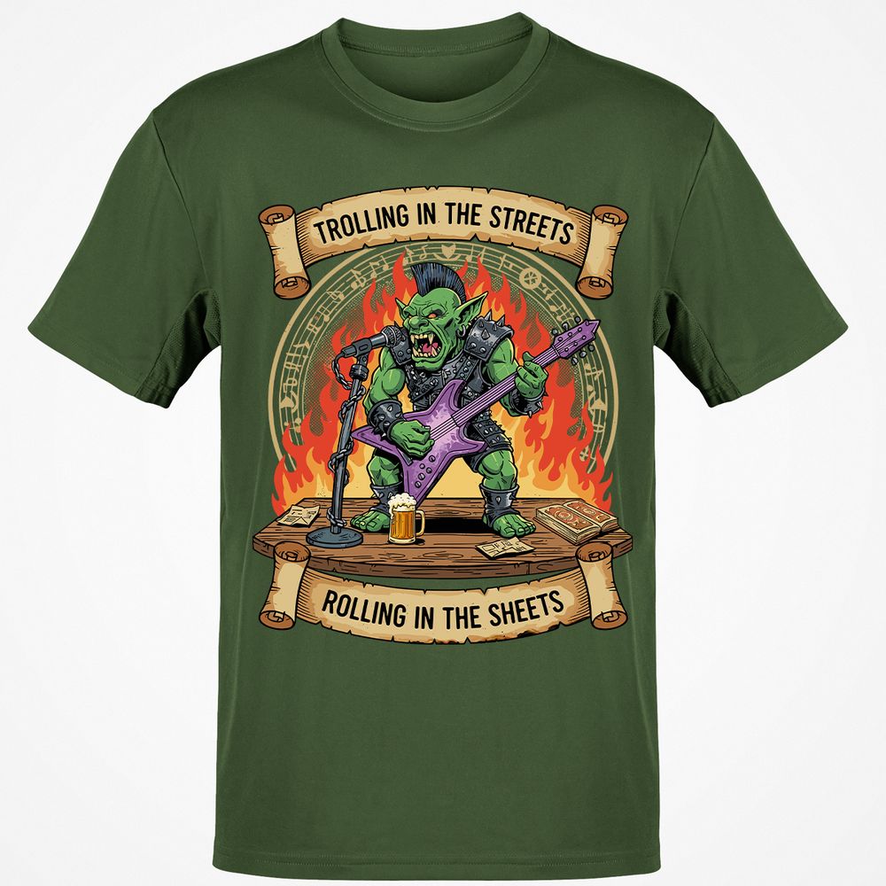 Trolling in the Streets Classic Unisex T-Shirt - Military Green - 6