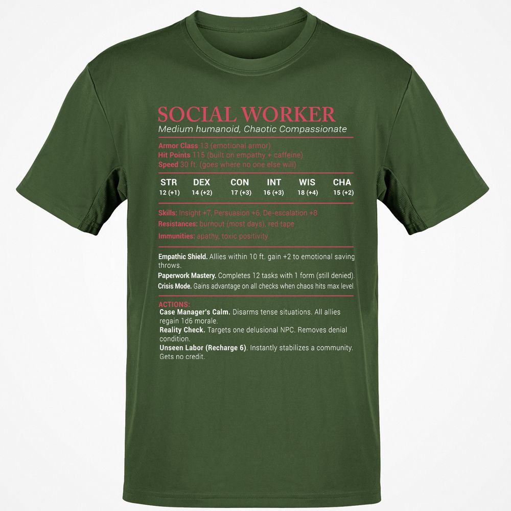 Social Worker Stats Classic Unisex T-Shirt - Military Green - 6