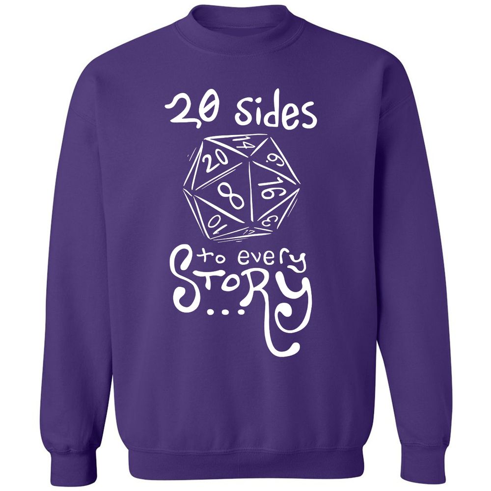 20 Sides to Every Story Classic Unisex Sweatshirt - Purple - 6