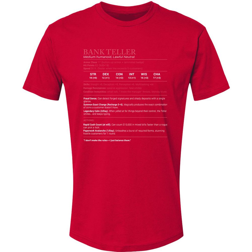 Bank Teller Stats Premium Unisex T-Shirt - Red - 6