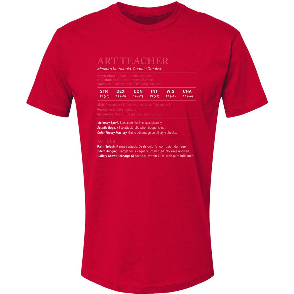 Art Teacher Stats Premium Unisex T-Shirt - Red - 6