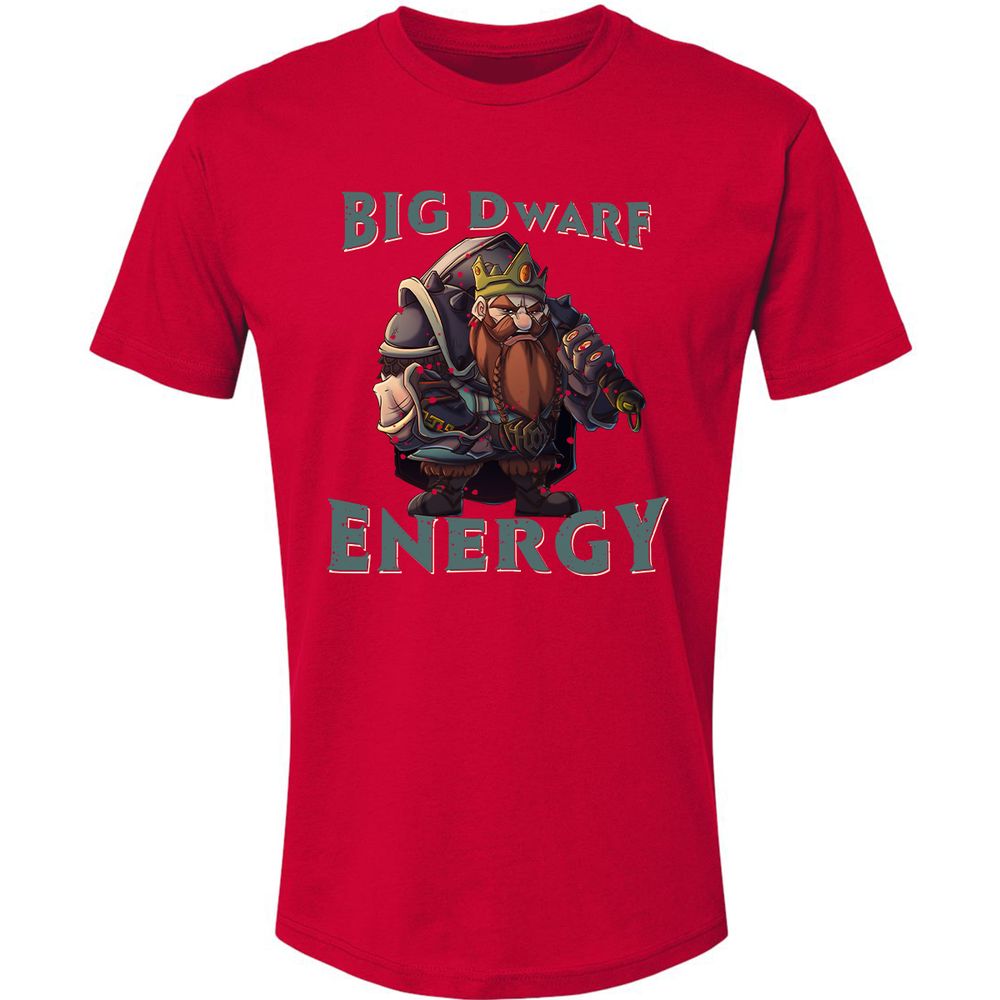 Big Dwarf Energy Premium Unisex T-Shirt - Red - 6